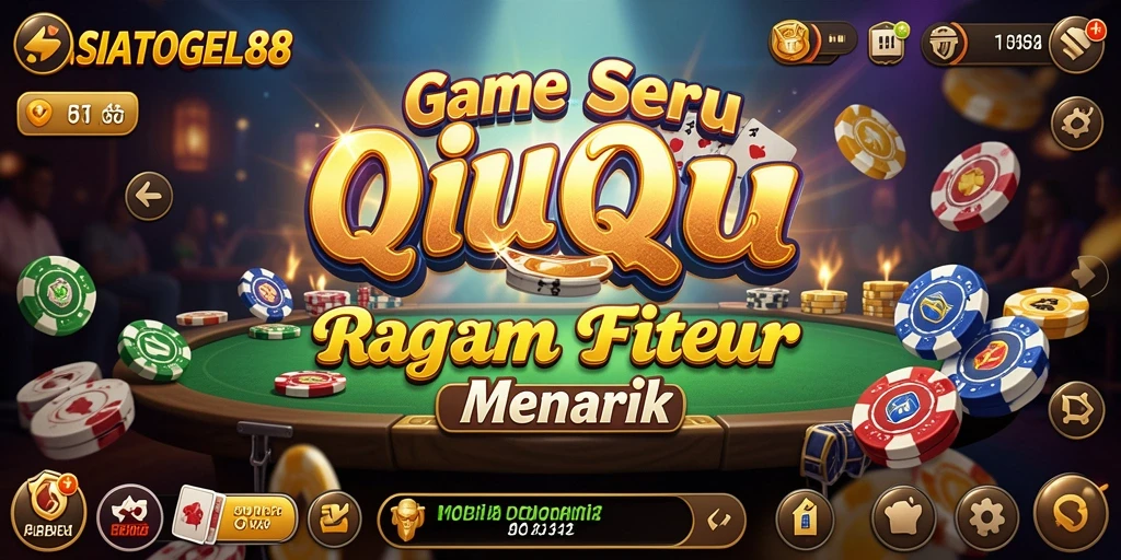 Tampilan gameplay QiuQiu yang seru dan kompetitif di ASIATOGEL88.